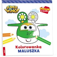 Super Wings Kolorowanka maluszka -  - książka