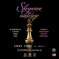 Skrywane nadzieje - Smol Anna - ebook + audiobook + książka