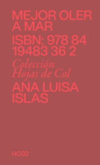 Mejor oler a mar - Ana Luisa Islas - ebook