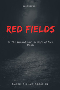 Red Fields  - Darni Pillar Bagolin - ebook