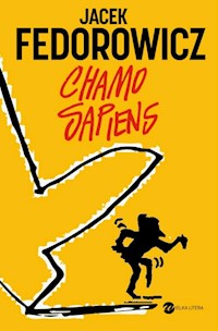 Chamo sapiens - Jacek Fedorowicz - ebook + książka