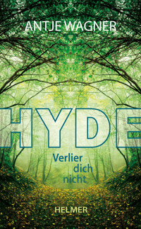 Hyde - Antje Wagner - ebook