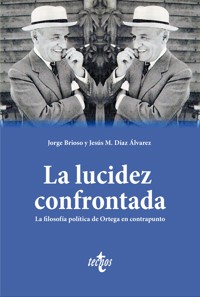 La lucidez confrontada - Jorge Brioso - ebook