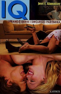 IQ Sprawdź siebie i swOjego partnera - Klausnitzer Josef E. - książka