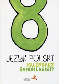 Język polski Kalendarz ósmoklasisty -  - książka