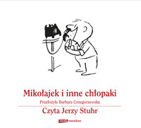 Mikołajek i inne chłopaki - René Goscinny, Jean-Jacques Sempé - audiobook