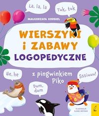 Wierszyki i zabawy logopedyczne z pingwinkiem Piko - Korbiel Małgorzata - książka
