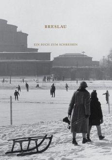 Breslau. Ein buch zum schreiben - Mariusz Urbanek - książka