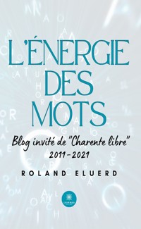 L’énergie des mots - Roland Eluerd - ebook