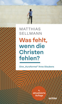 Was fehlt, wenn die Christen fehlen? - Matthias Sellmann - ebook