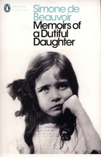 Memoirs of a Dutiful Daughter - De Beauvoir Simone - książka
