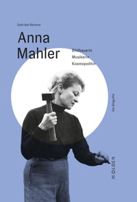 Anna Mahler - Gabriele Reiterer - ebook