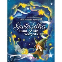Gwiazdka inna niż wszystkie - Baczyńska-Majchrzycka Emilia - książka