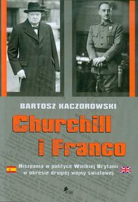 Churchill i Franco - Bartosz Kaczorowski - książka