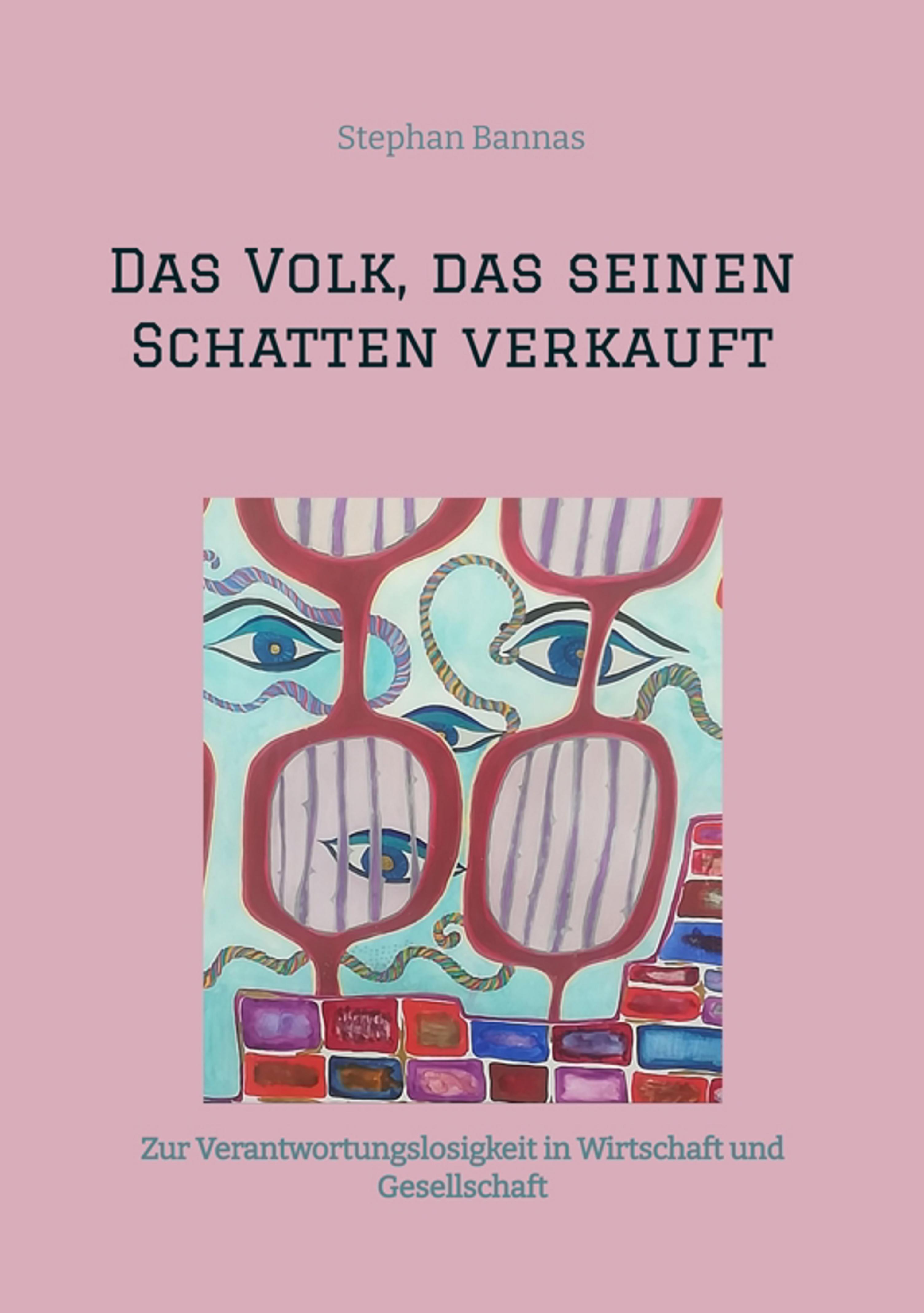 Das Volk, das seinen Schatten verkauft