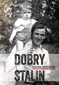 Dobry Stalin - Wiktor Jerofiejew - książka