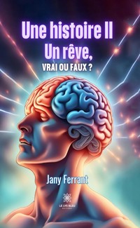 Une histoire II - Jany Ferrant - ebook