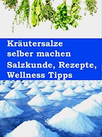 Kräutersalze selber machen - Anne Graves - ebook