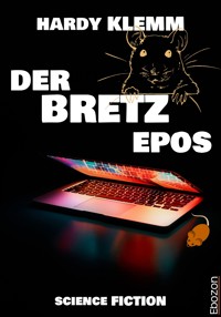Der Bretz Epos - Hardy Klemm - ebook