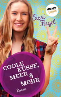 Coole Küsse, Meer & mehr: Fünfter Roman der Mimi-Reihe - Sissi Flegel - ebook