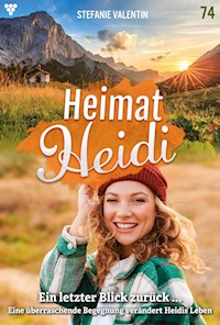 Ein letzter Blick zurück - Stefanie Valentin - ebook