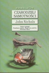 Czarodziej samotności - John Nichols - ebook
