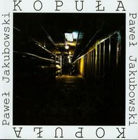 Kopuła - Paweł Jakubowski - ebook + książka