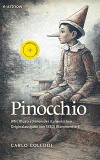 Pinocchio (Mit Illustrationen der italienischen Originalausgabe von 1883) (Kommentiert) - Carlo Collodi - ebook