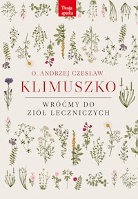 Wróćmy do ziół leczniczych - Klimuszko Andrzej Czesław - książka