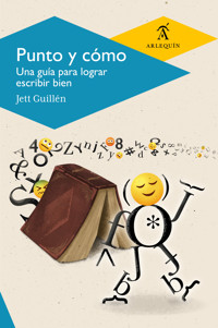 Punto y cómo - Jett Guillén - ebook