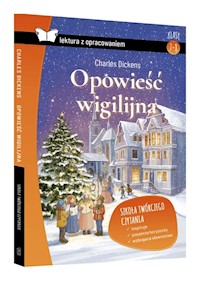 Opowieść wigilijna Z opracowaniem - Dickens Charles - książka