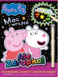 Peppa Pig. Ale zdrapka! cz. 4 Moc wrażeń -  - książka
