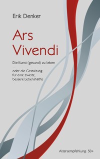 Ars Vivendi - Erik Denker - ebook