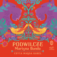 Podwilcze - Martyna Bunda - ebook + audiobook + książka