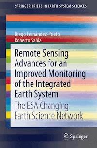 Remote Sensing Advances for Earth System Science - Diego Fernández-Prieto - ebook