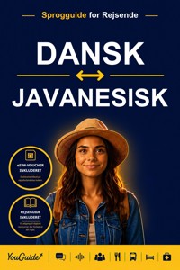 The Language Guide for Travelers - Danish to Javanese - YouGuide - ebook