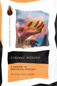 Renewal Worship - Steven Félix-Jäger - ebook