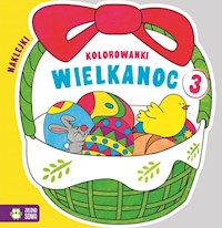 Wielkanoc Kolorowanki Część 3 -  - książka