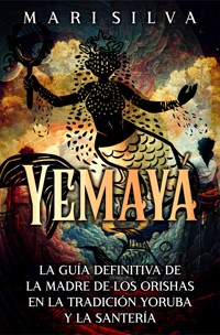 Yemayá - Mari Silva - ebook