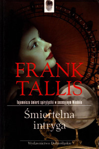 Śmiertelna intryga - Tallis Frank - ebook