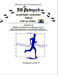 50 pełnych przebiegów zmienności funkcji krok po kroku - Regel Wiesława - książka