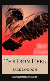 The Iron Heel - Jack London - ebook + audiobook