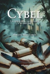Cybel - Adriana Rechi García - ebook