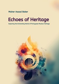 Echoes of Heritage - Maher Asaad Baker - ebook