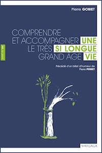 Une si longue vie - Pierre Gobiet - ebook