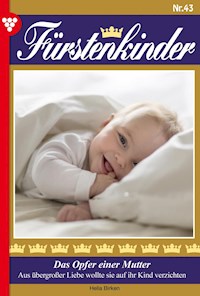 Das Opfer einer Mutter - Hella Birken - ebook