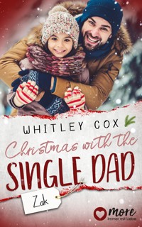 Christmas with the Single Dad – Zak - Whitley Cox - ebook