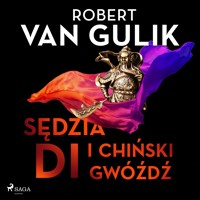 Sędzia Di i chiński gwóźdź - Robert van Gulik - ebook + audiobook