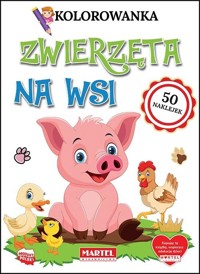 Kolorowanka z naklejkami. Zwierzęta na wsi - zbiorowa praca - książka