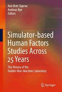 Simulator-based Human Factors Studies Across 25 Years -  - ebook